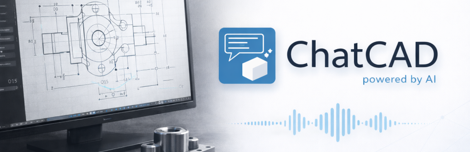 CAD-Zeichnungen automatisch aus Sprache und Dokumenten erzeugen: Wie KI die Konstruktion mit Unternehmenslogik beschleunigt